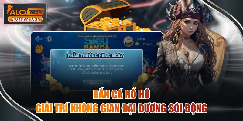 Bắn Cá Nổ Hũ