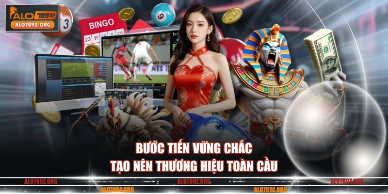 Bước tiến vững chắc tạo nên thương hiệu toàn cầu