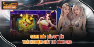Game Xóc Đĩa Uy Tín
