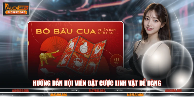 Hướng dẫn hội viên đặt cược linh vật dễ dàng